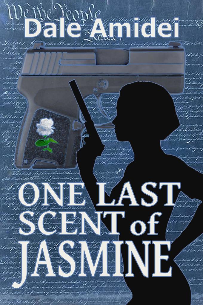 One Last Scent of Jasmine (Boone‘s File #3)