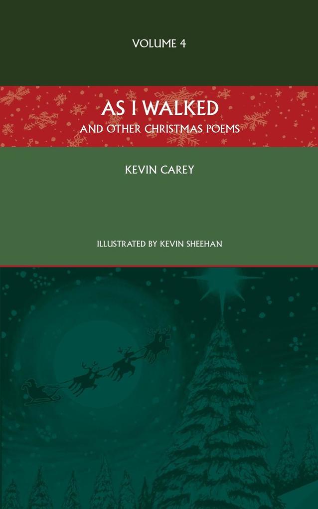As I Walked (and other Christmas poems)