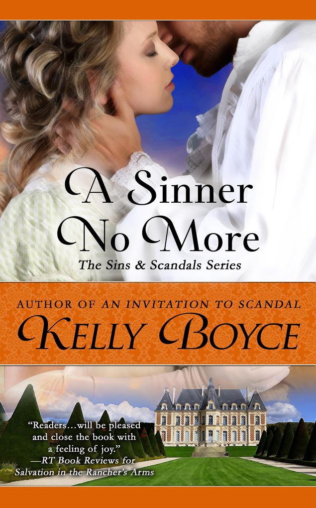 A Sinner No More (Sins & Scandals Series #6)