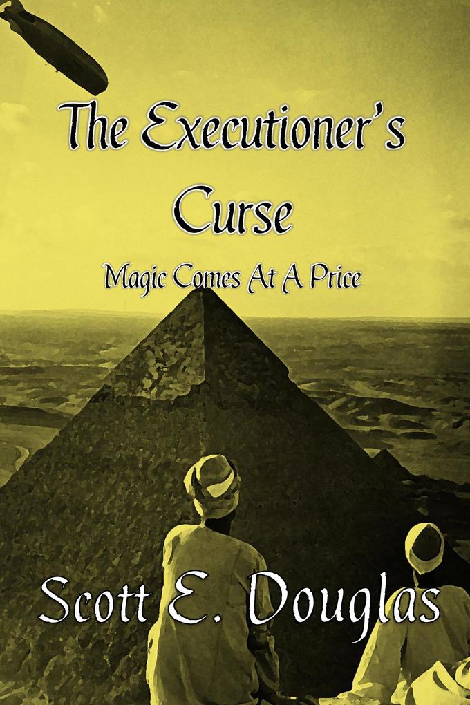 The Executioner‘s Curse (The Lailoyan Alchemist #2)