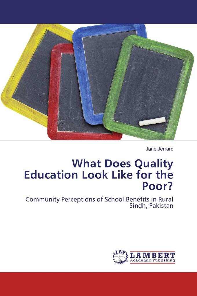 What Does Quality Education Look Like for the Poor?