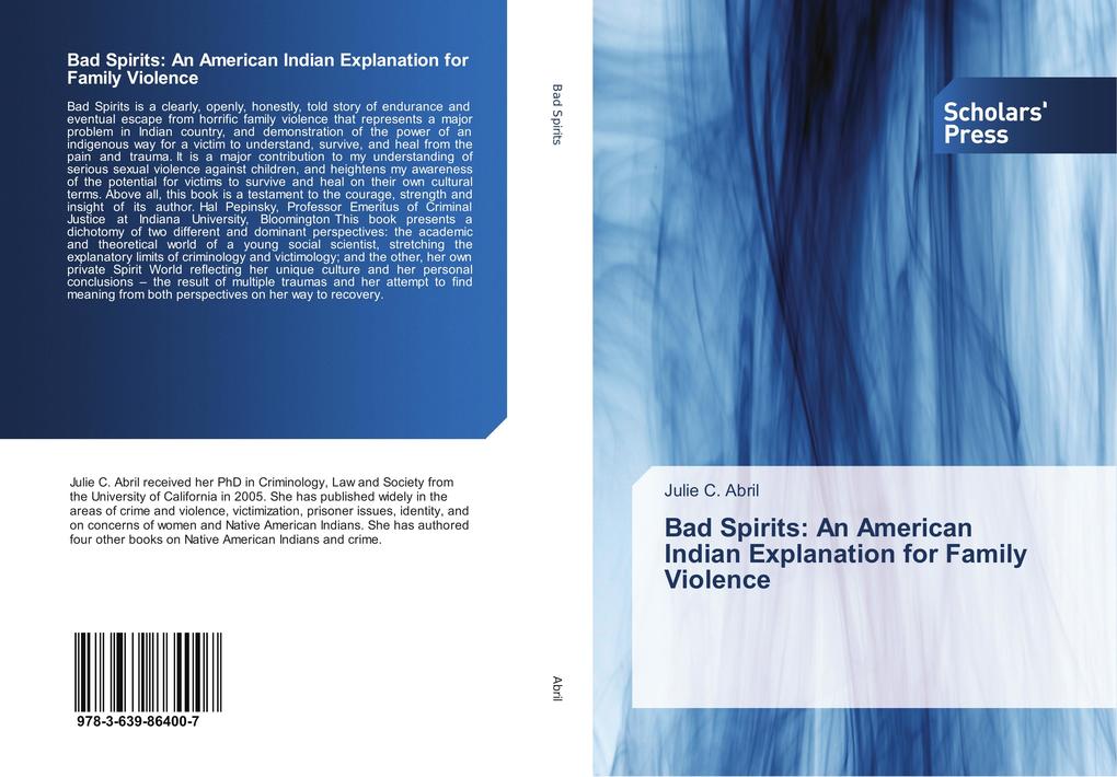 Bad Spirits: An American Indian Explanation for Family Violence