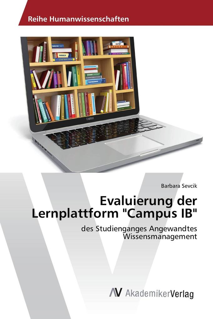 Evaluierung der Lernplattform 'Campus IB'