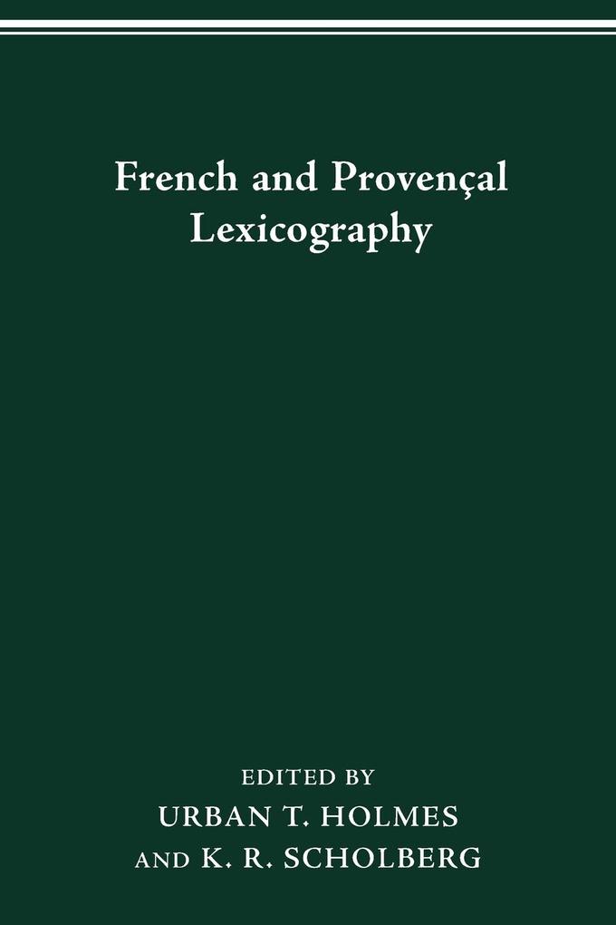 French and Provençal Lexicography - K R Scholberg
