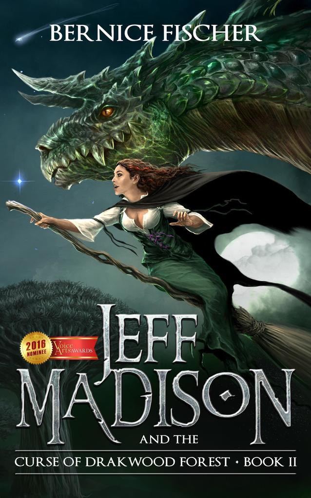 Jeff Madison and the Curse of Drakwood Forest (Book 2)