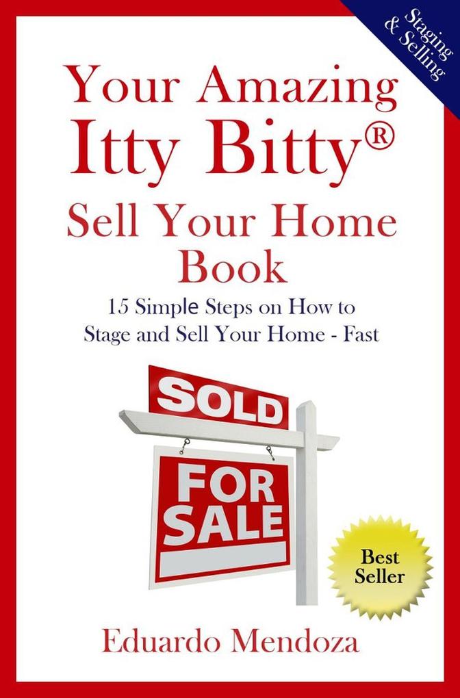 Your Amazing Itty Bitty® Sell Your Home Book