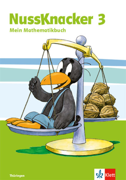 Der Nussknacker. Schülerbuch 3. Schuljahr. Ausgabe für Thüringen