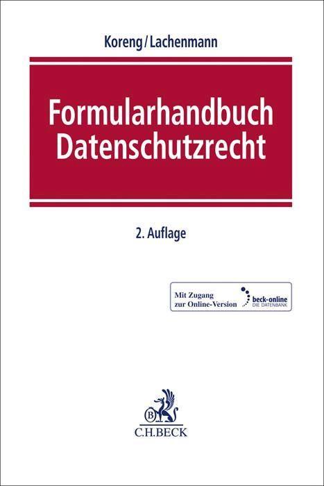 Formularhandbuch Datenschutzrecht als Buch Formularhandbuch Datenschutzrecht als Buch