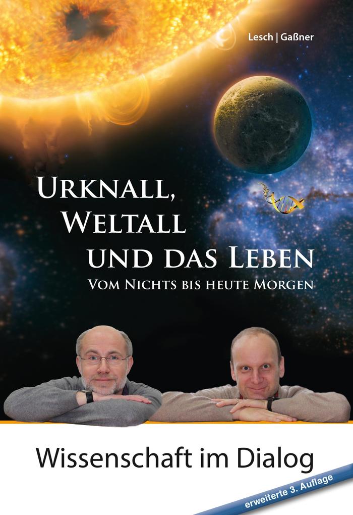 Urknall Weltall und das Leben