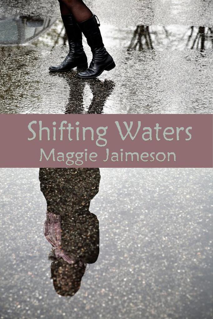 Shifting Waters