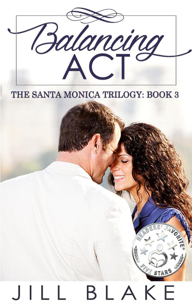 Balancing Act (The Santa Monica Trilogy #3)