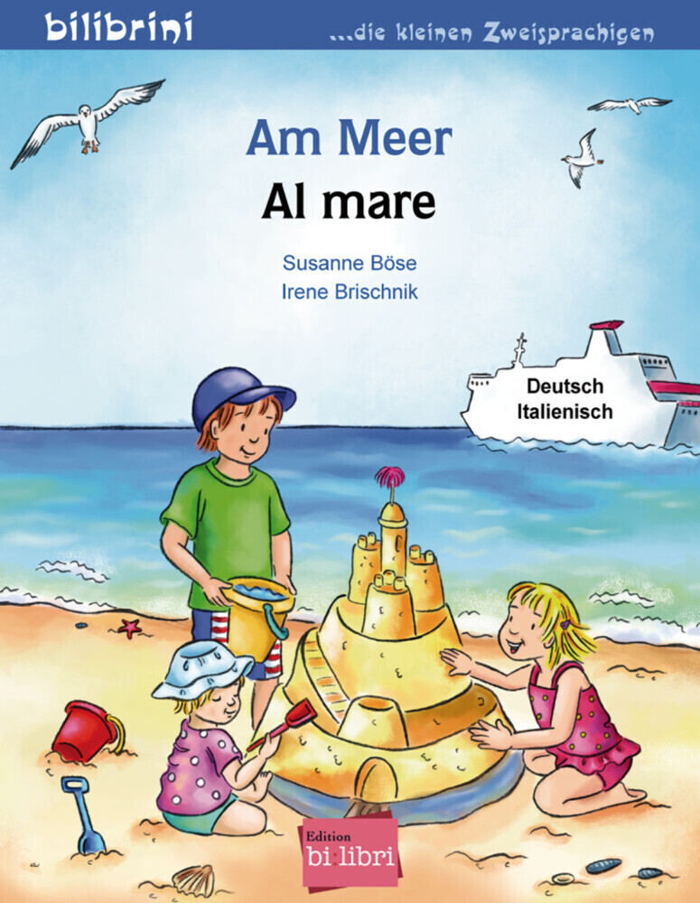 Image of Am Meer, Deutsch-Italienisch - Susanne Böse, Irene Brischnik, Geheftet