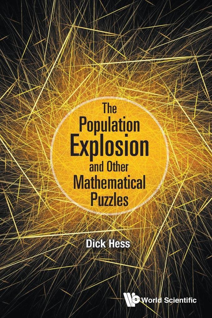 POPULATION EXPLOSION AND OTHER MATHEMATICAL PUZZLES THE