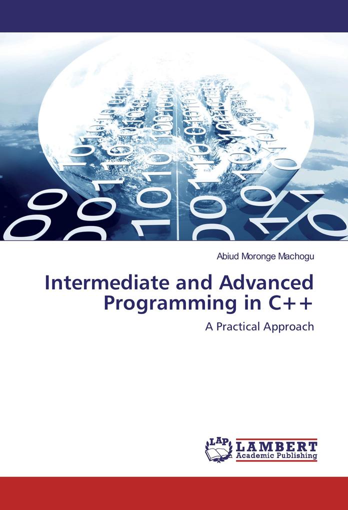 Intermediate and Advanced Programming in C++