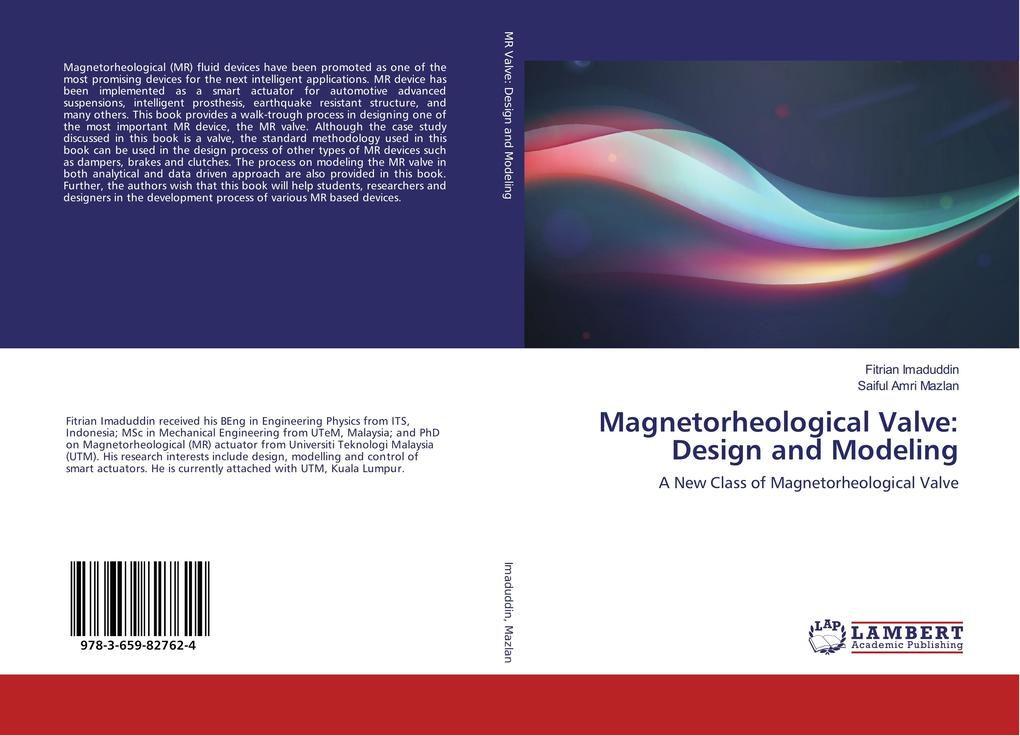 Magnetorheological Valve: Design and Modeling