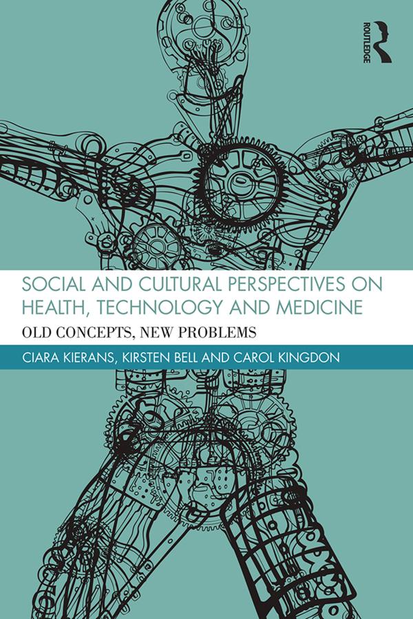 Social and Cultural Perspectives on Health Technology and Medicine