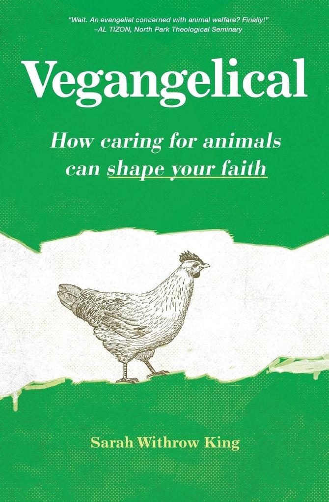 The Vegangelical