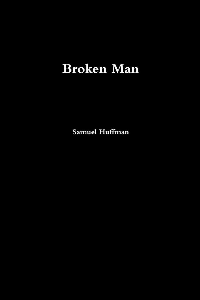 Broken Man