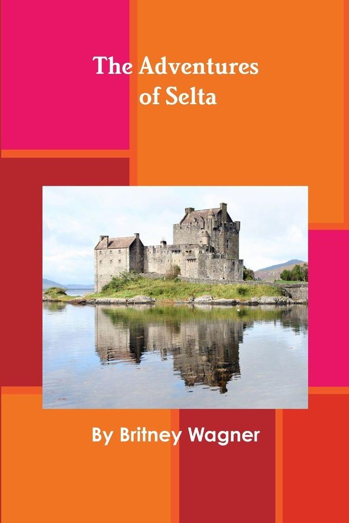 The Adventures of Selta