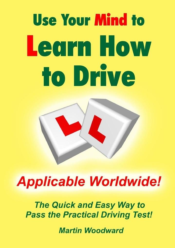 Use Your Mind to Learn How to Drive