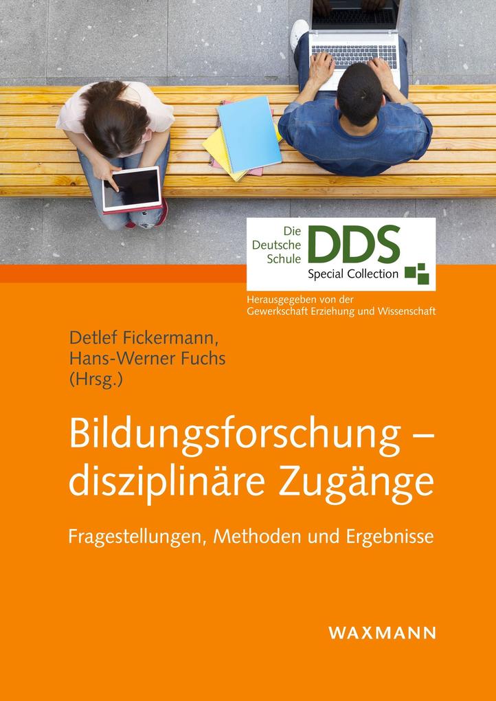 Bildungsforschung - disziplinäre Zugänge