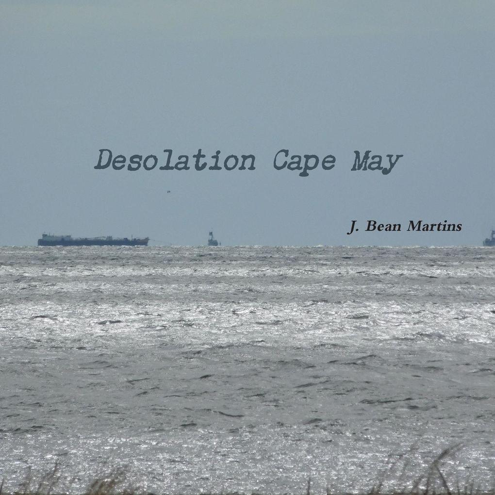 Desolation Cape May