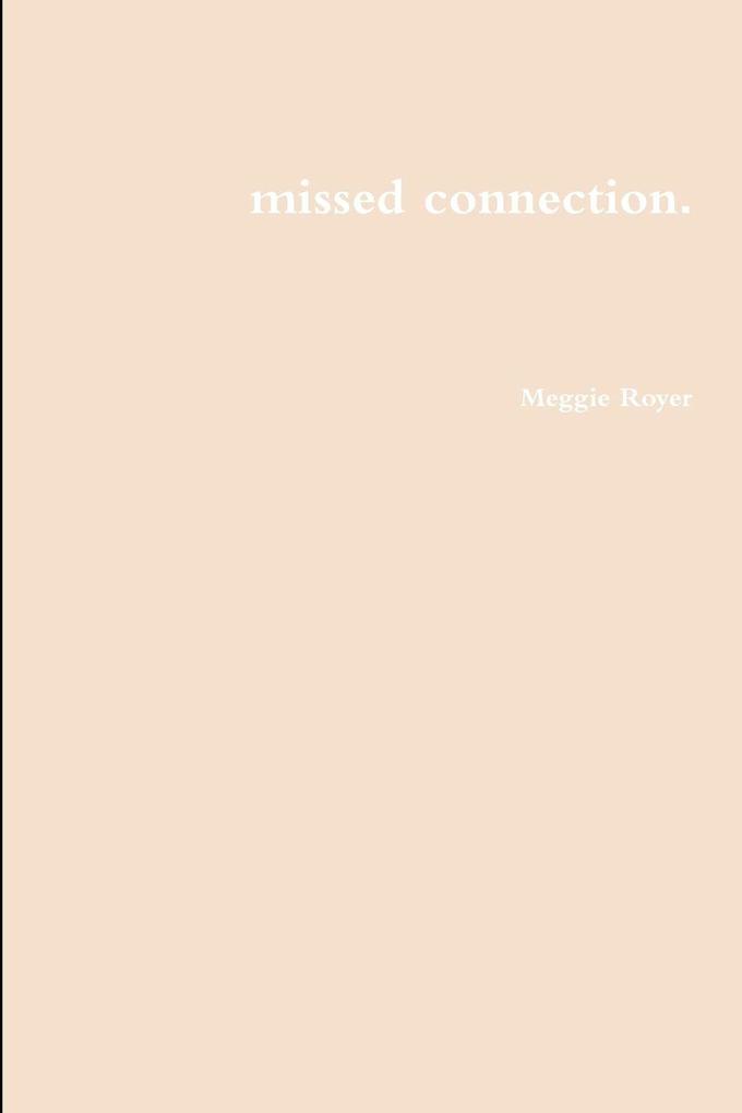 missed connection.