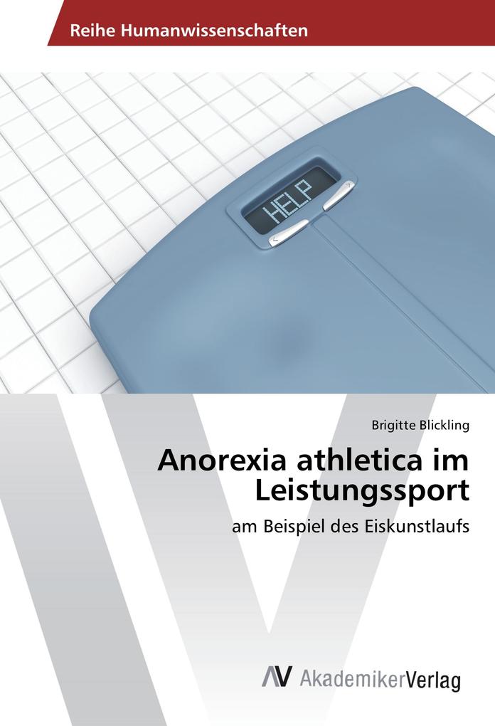 Anorexia athletica im Leistungssport