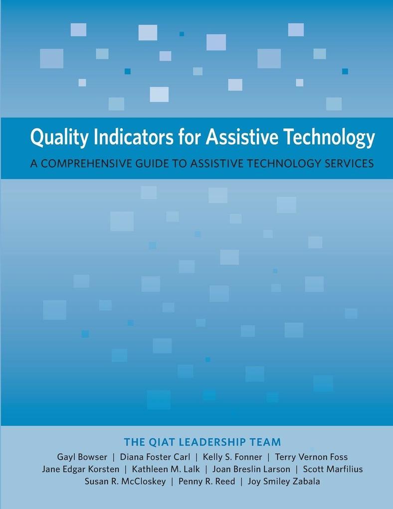Quality Indicators for Assistive Technology