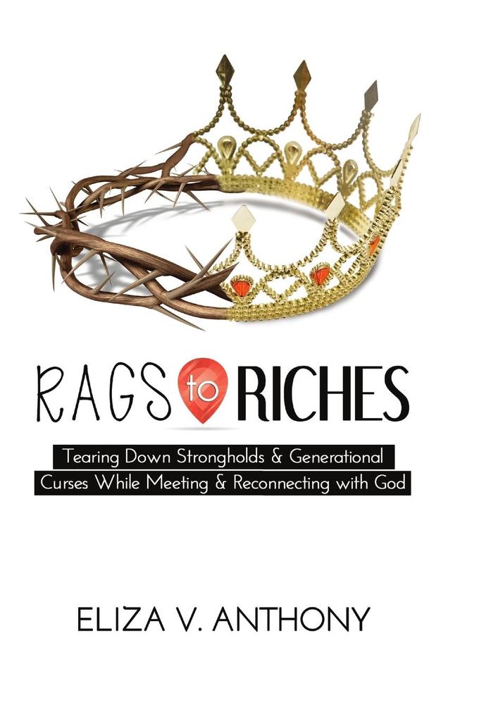 RAGS TO RICHES