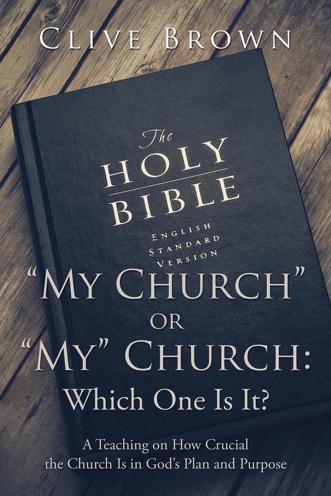 My Church or My Church: Which One Is It?