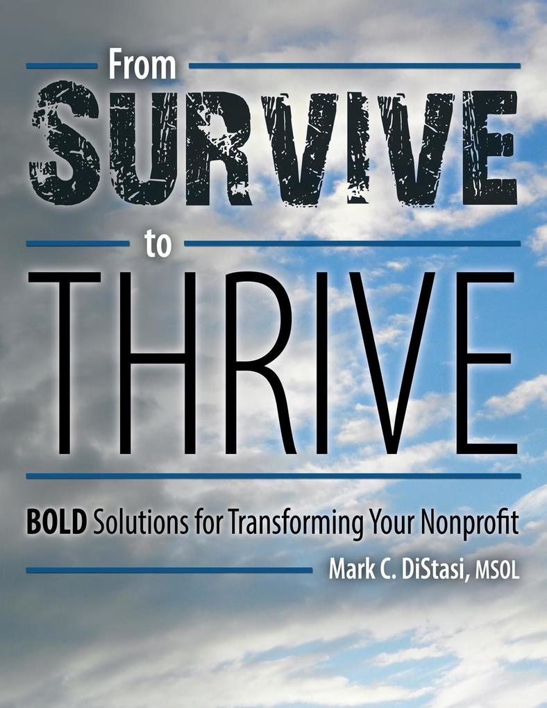 From Survive to Thrive: BOLD Solutions for Transforming Your Nonprofit