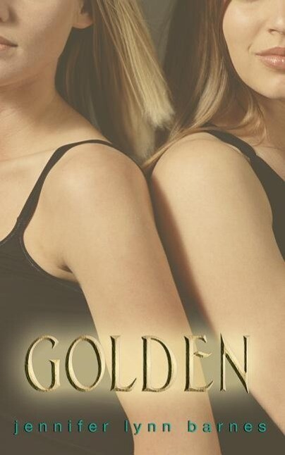 Golden - Jennifer Lynn Barnes