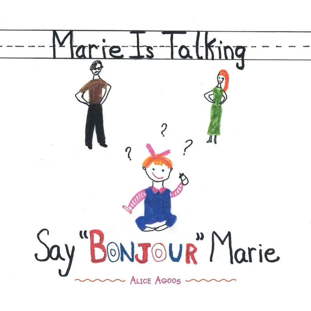 Marie Is Talking