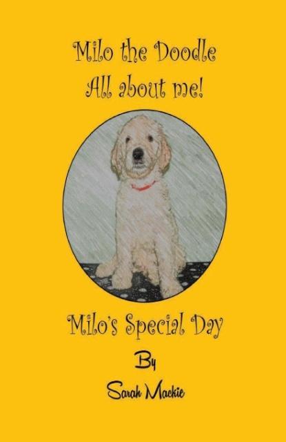 Milo‘s Special Day