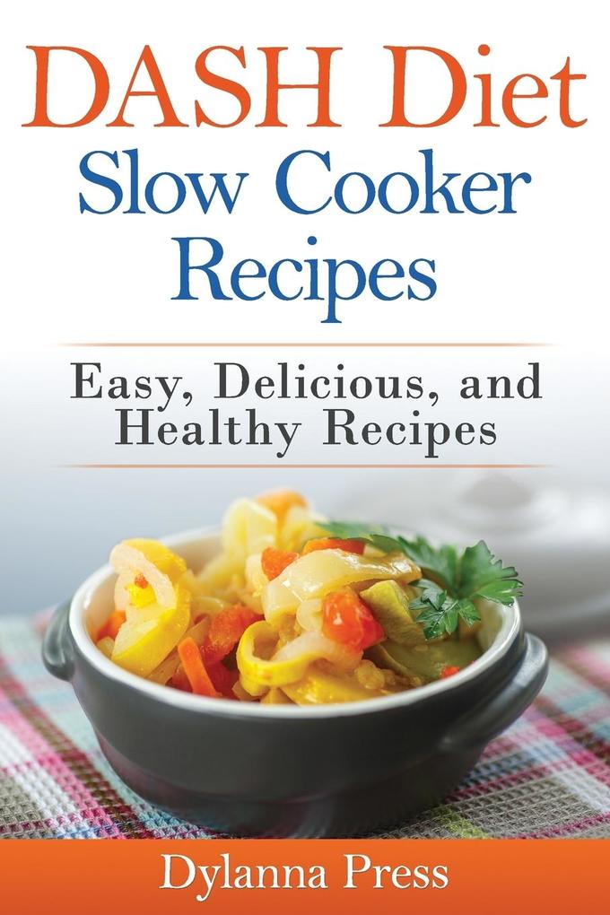 DASH Diet Slow Cooker Recipes