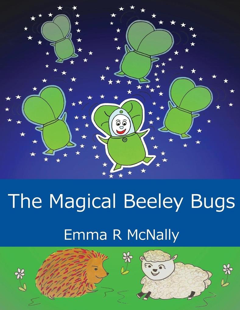 The Magical Beeley Bugs