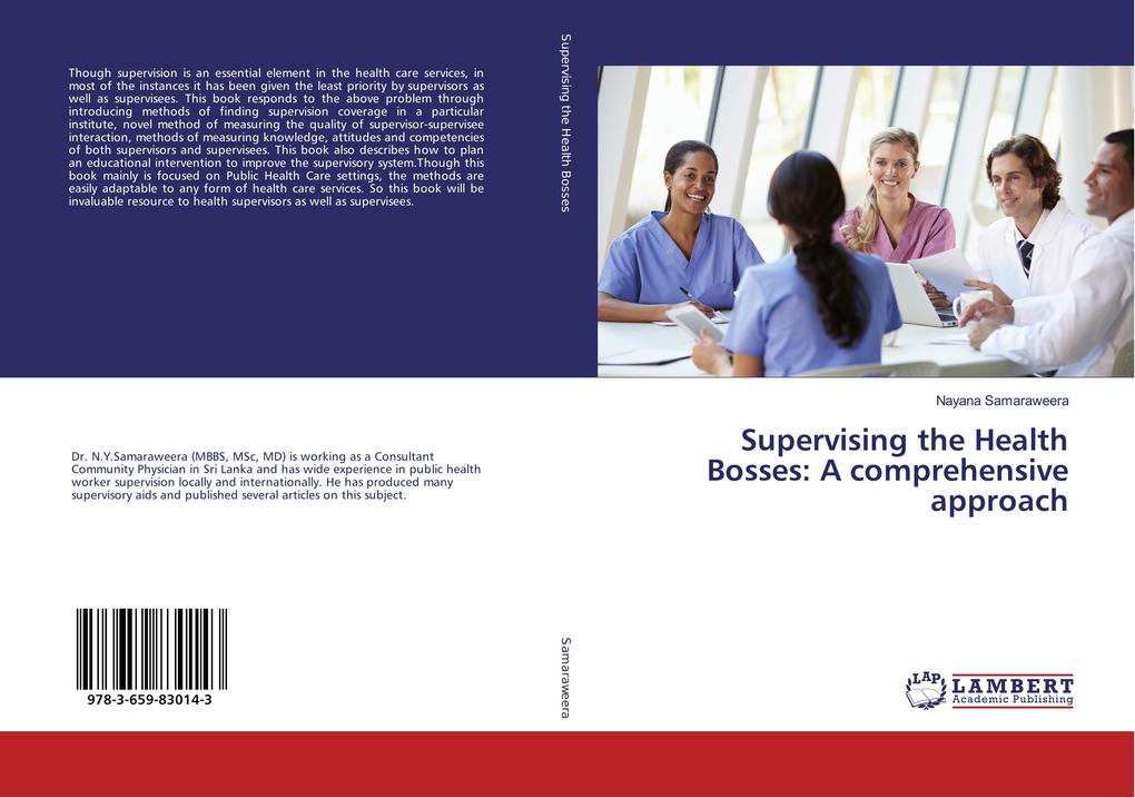 Supervising the Health Bosses: A comprehensive approach