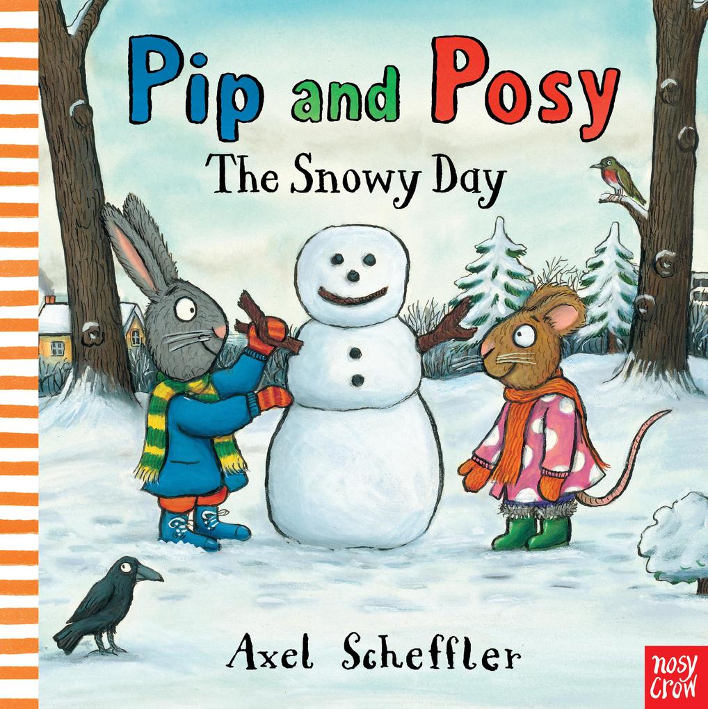 Image of Pip and Posy - The Snowy Day