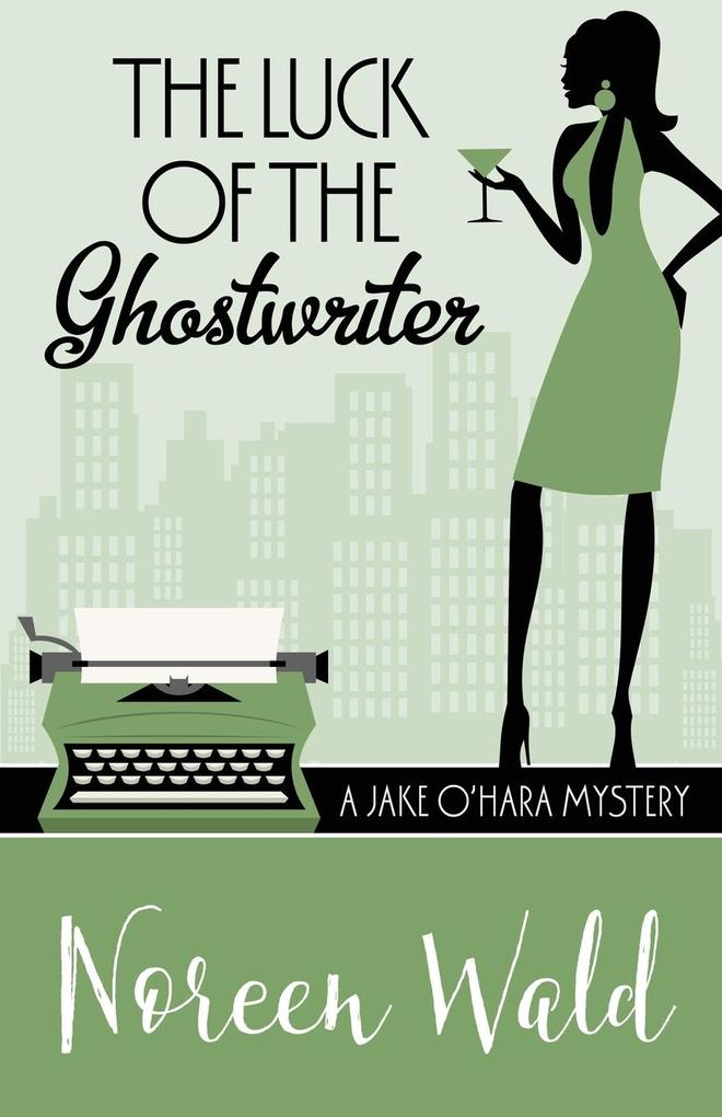 THE LUCK OF THE GHOSTWRITER