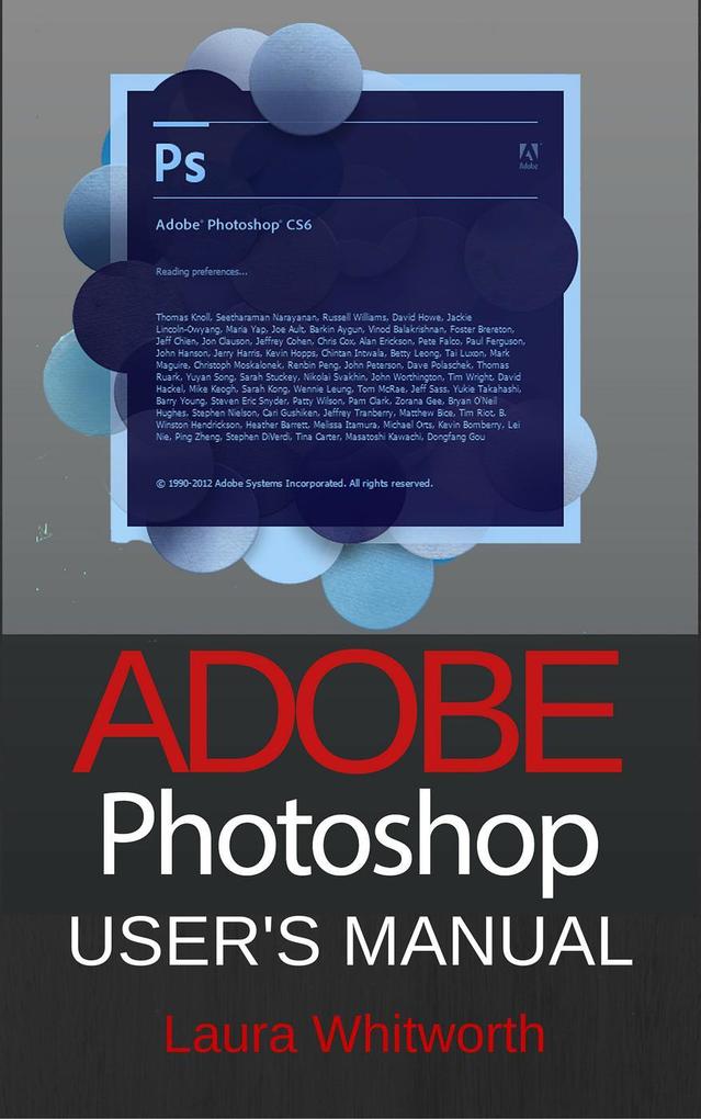 Adobe Photoshop: User‘s Manual