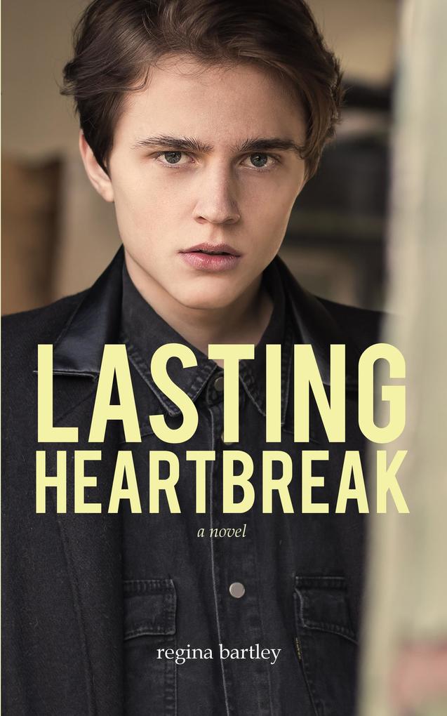 Lasting Heartbreak (Unbroken Series #3)