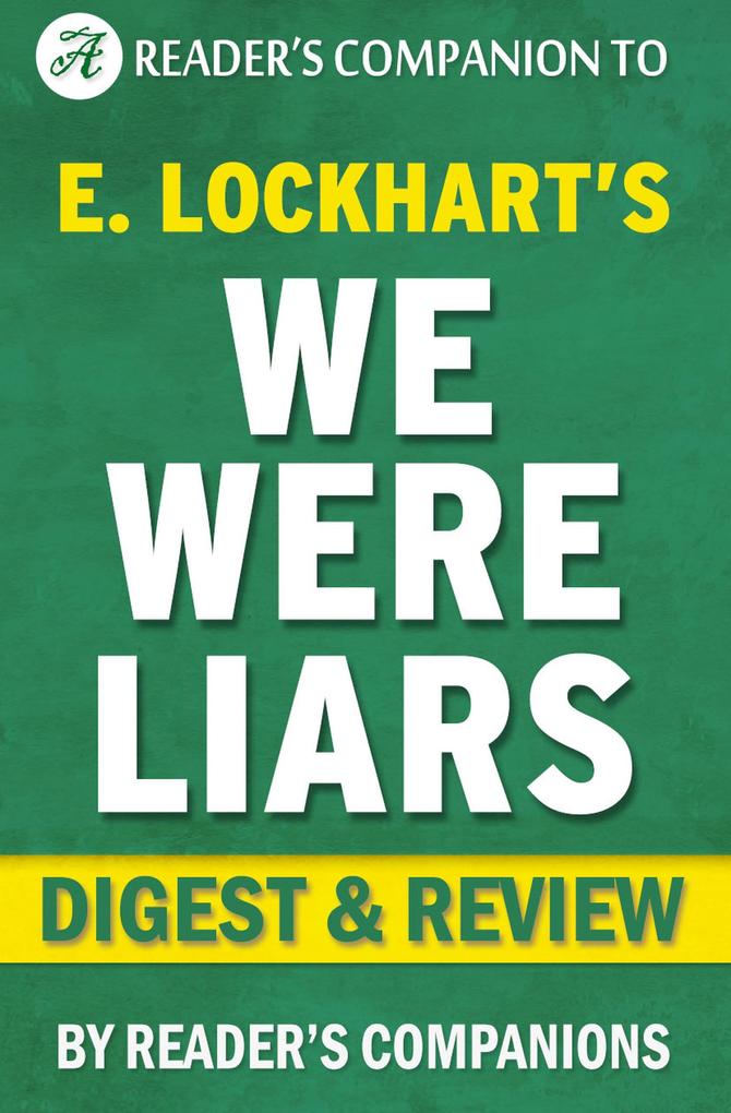 We Were Liars by E. Lockhart | Digest & Review