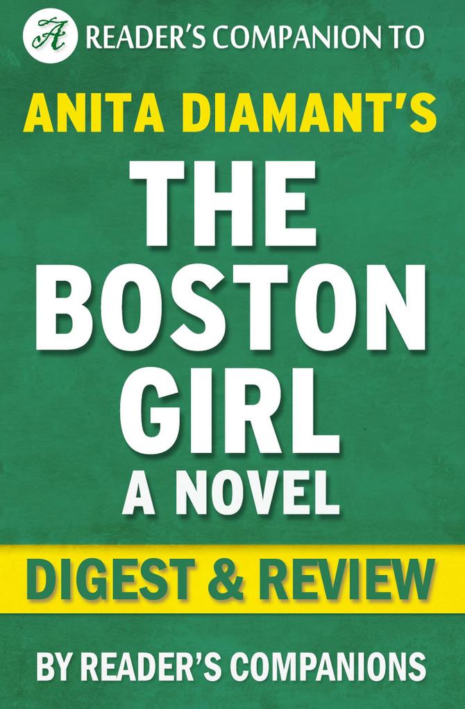 The Boston Girl: A Novel By Anita Diamant | Digest & Review