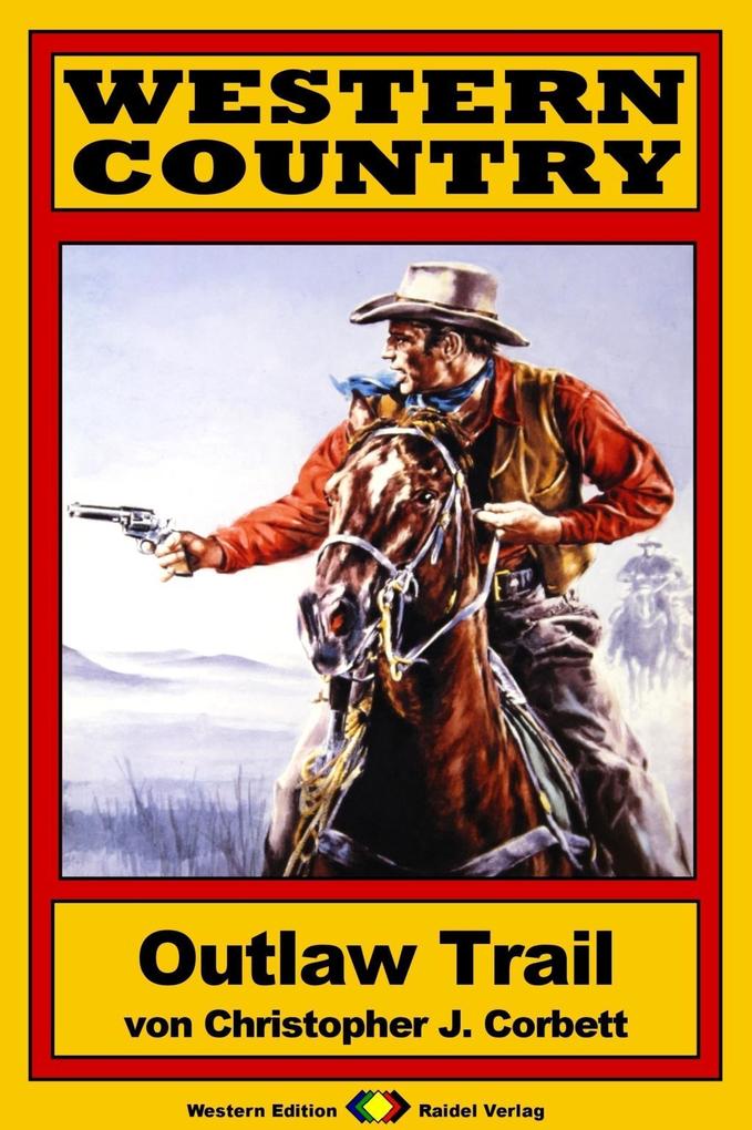 WESTERN COUNTRY 127: Outlaw Trail