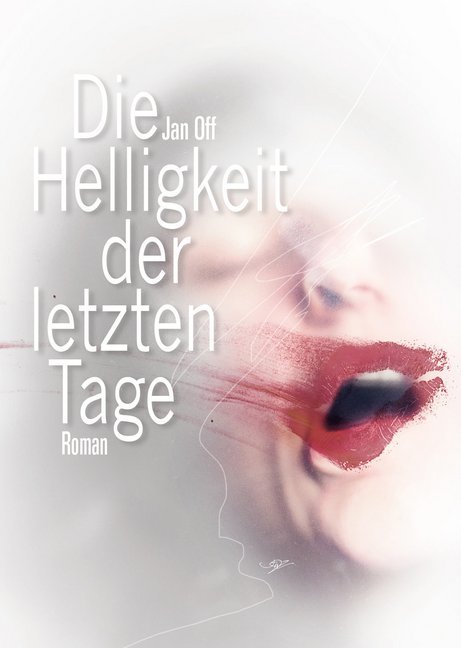 Image of Die Helligkeit der letzten Tage