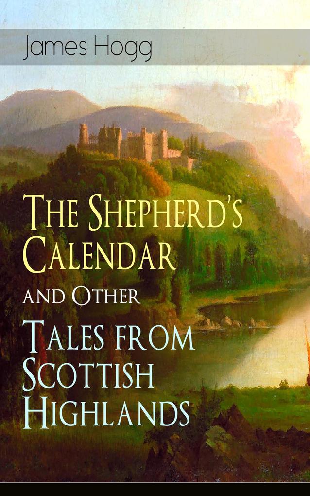 The Shepherd‘s Calendar and Other Tales from Scottish Highlands