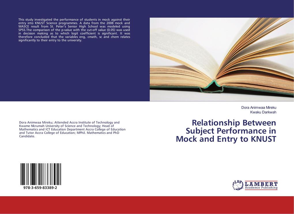 Relationship Between Subject Performance in Mock and Entry to KNUST