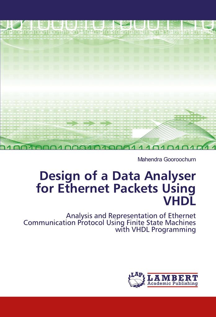Design of a Data Analyser for Ethernet Packets Using VHDL