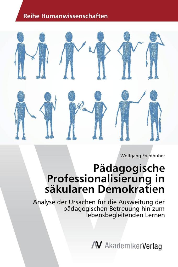 Pädagogische Professionalisierung in säkularen Demokratien
